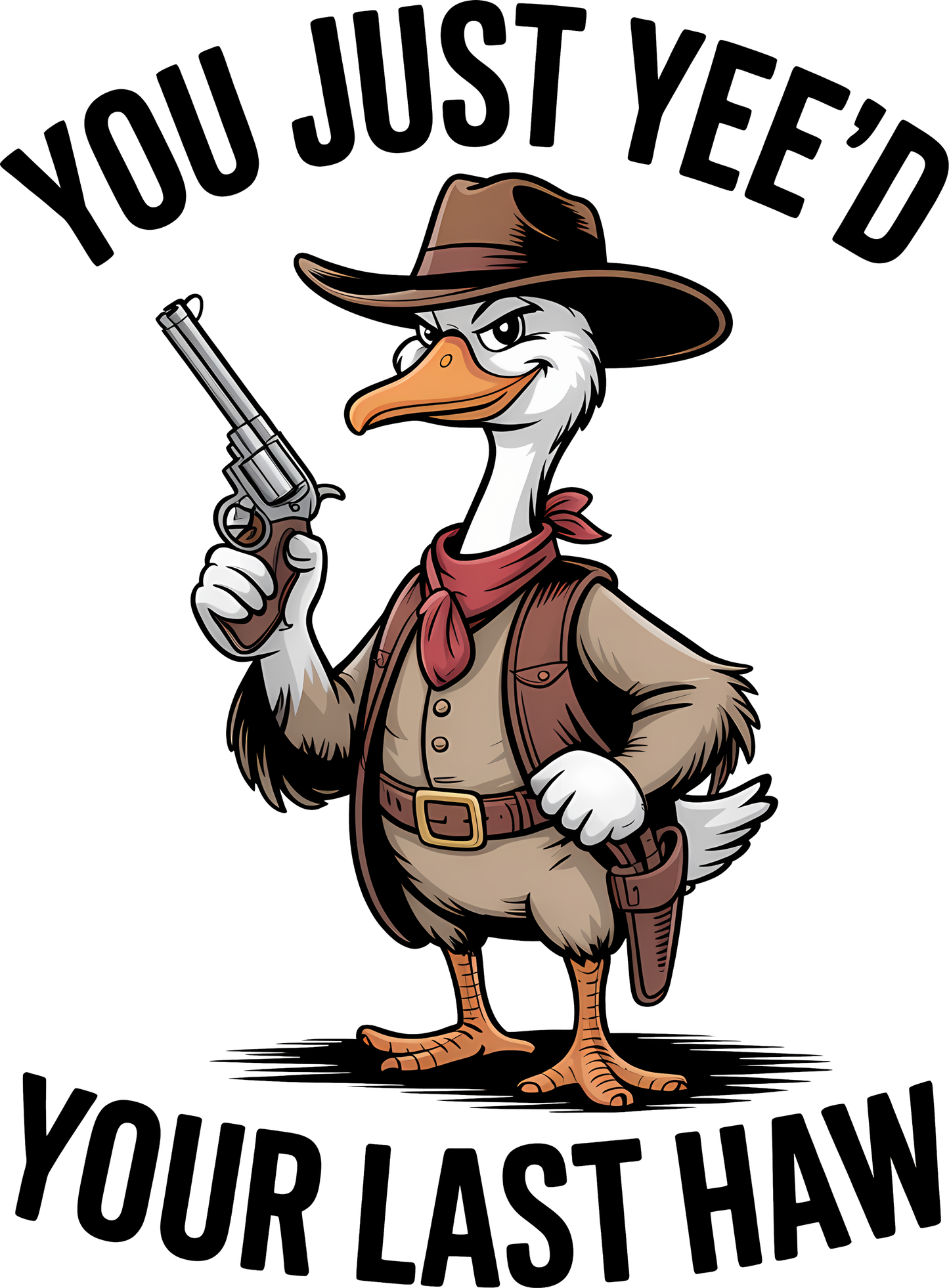 You just Hee'd your last Haw