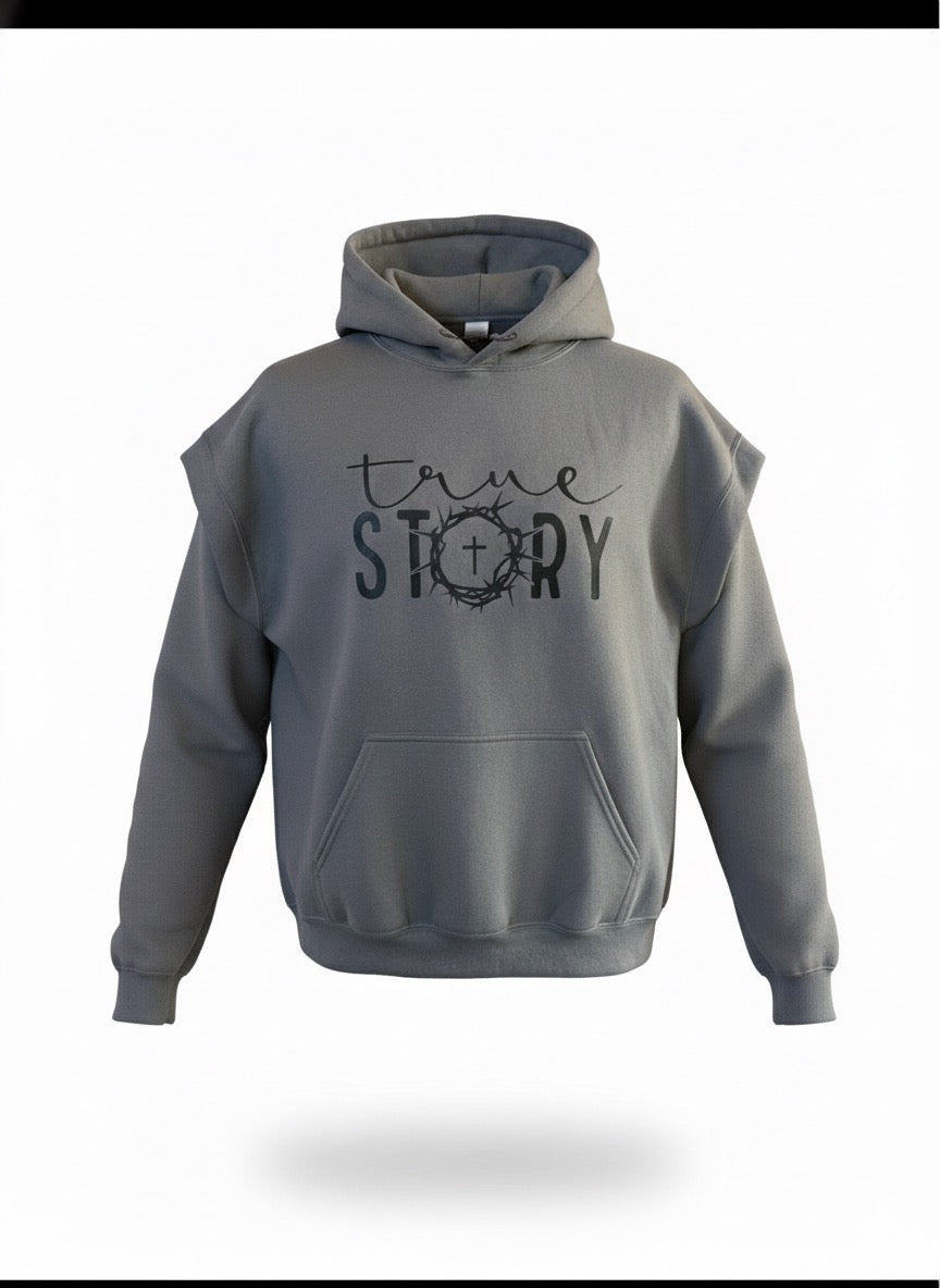 True Story Hoodie
