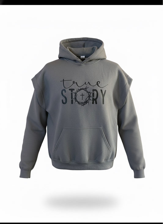 True Story Hoodie