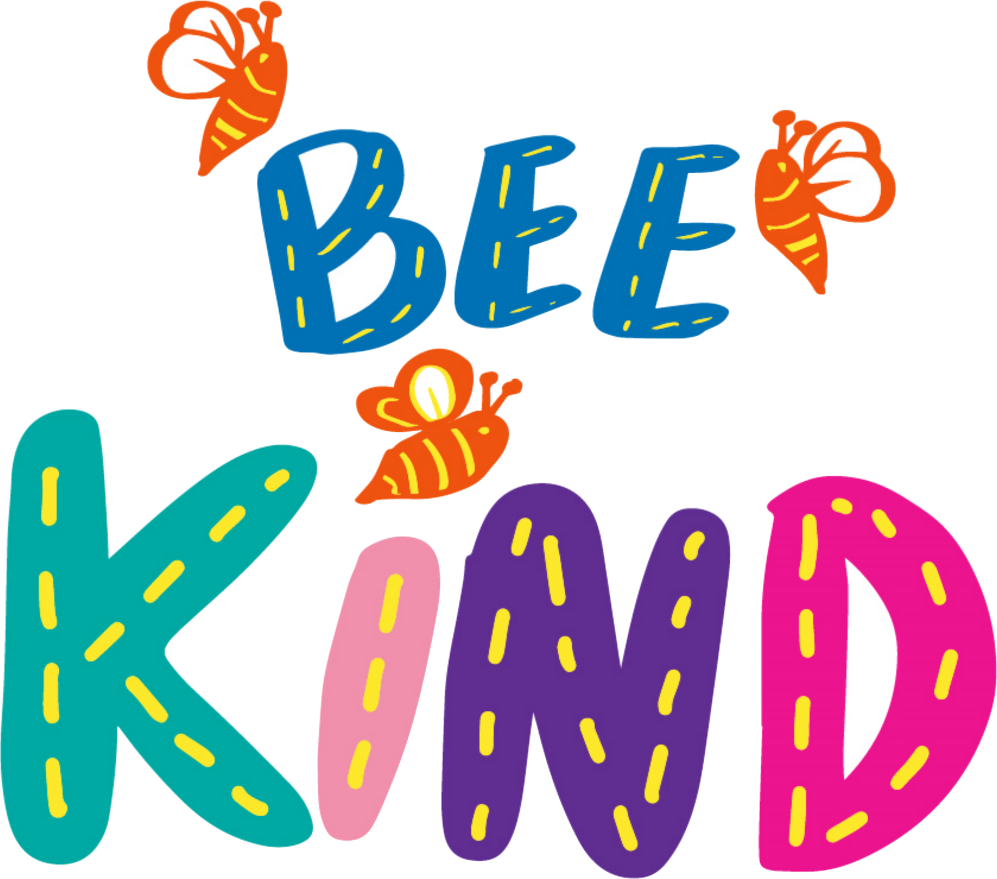 A reminder to Bee Kind !