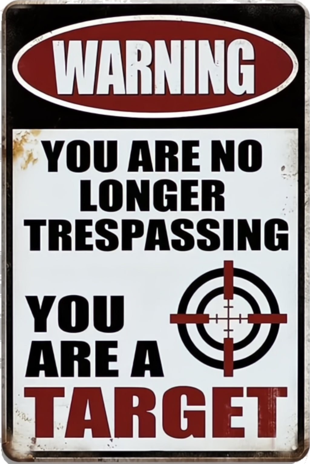 Vintage-style warning sign with text and target symbol on a white background